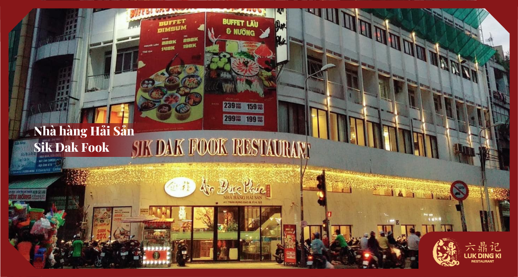 Không gian Sik Dak Fook (Ăn Được Phúc) - Dimsum Cao Cấp